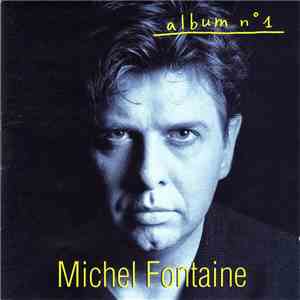 Michel Fontaine - Album No. 1 download flac