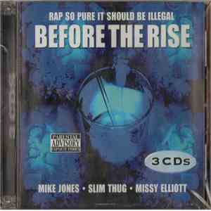Mike Jones, Slim Thug, Missy Elliott - Before The Rise download flac
