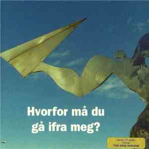 Nissa Nyberget M/Venner - Hvorfor Må Du Gå Ifra Meg? FLAC album