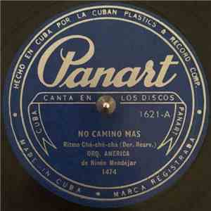 Orq. America De Ninón Mondéjar - No Camino Mas download flac