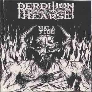 Perdition Hearse - Mala Fide download flac