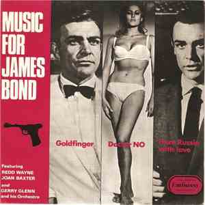 Redd Wayne, Joan Baxter And Gerry Glenn And His Orchestra - Music From James Bond download flac