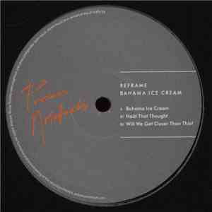 Reframe - Bahama Ice Cream EP download flac