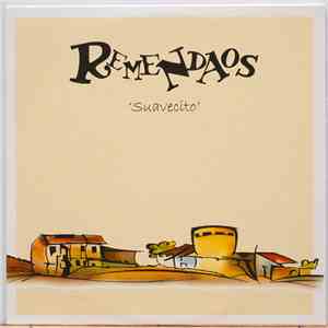 Remendaos - Suavecito download flac