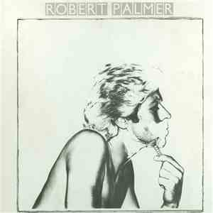 Robert Palmer - Secrets download flac