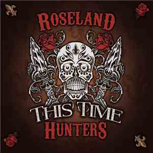 Roseland Hunters - This Time download flac