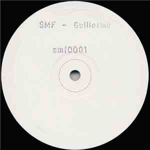 SMF - Guillotine download flac