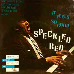 Speckled Red - It Feels So Good download flac