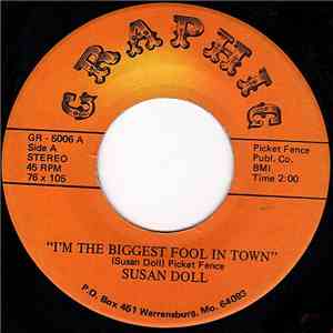 Susan Doll - I'm The Biggest Fool In Town / Still Glad You've Come Home download flac