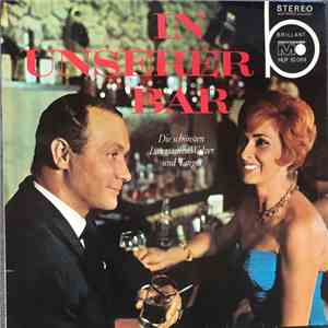 Tanzorchester Max Hemersbach - In Unserer Bar download flac