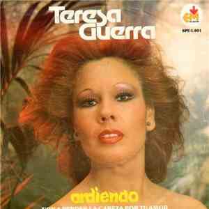 Teresa Guerra - Ardiendo / Voy Perder La Cabeza Por Tu Amor download flac