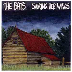 The Bats - Smoking Her Wings download flac