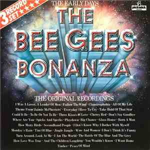 The Bee Gees - The Bee Gees Bonanza - The Early Days - The Original Recordings download flac
