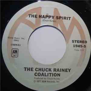 The Chuck Rainey Coalition - The Happy Spirit / Oneness download flac
