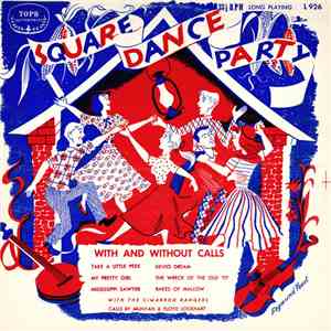 The Cimarron Rangers Calls By Munyan & Floyd Lockhart - Square Dance Party (With And Without Calls) download flac