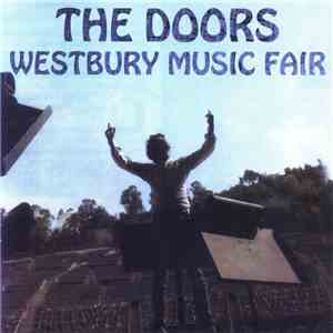The Doors - Westbury Music Fair download flac