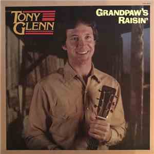Tony Glenn  - Grandpaw's Raising download flac