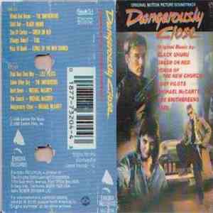 Various - Dangerously Close - Original Motion Picture Soundtrack download flac