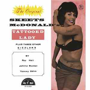 Various - The Original Skeets McDonald’s Tattooed Lady Plus Three Other Sizzlers download flac