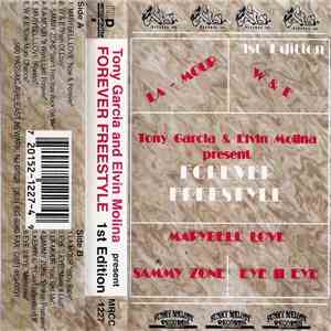 Various - Tony Garcia And Elvin Molina Present Forever Freestyle 1st Edition download flac