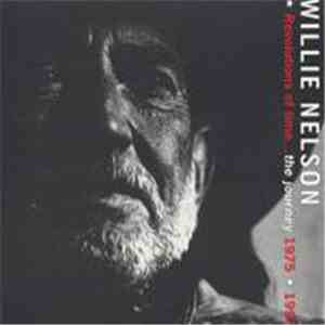 Willie Nelson - Revolutions Of Time...The Journey 1975-1993 download flac