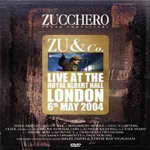 Zucchero - Live At The Royal Albert Hall London 6th May 2004 download flac