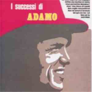 Adamo - I Successi Di Adamo - Volume 1 download flac
