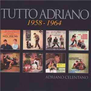 Adriano Celentano - Tutto Adriano 1958-1964 download flac