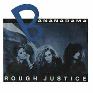 Bananarama - Rough Justice download flac