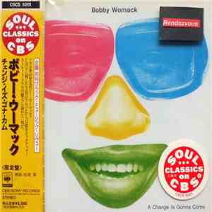 Bobby Womack - A Change Is Gonna Come download flac