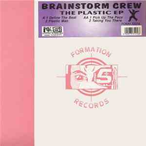 Brainstorm Crew - The Plastic E.P. download flac