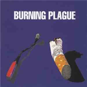 Burning Plague - Burning Plague download flac