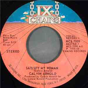 Calvin Arnold - Satisfy My Woman download flac