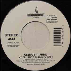 Cledus T. Judd - My Cellmate Thinks I'm Sexy download flac
