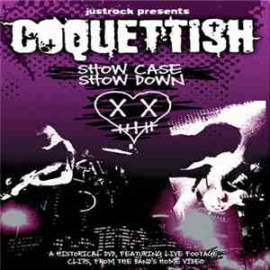 Coquettish - Show Case Show Down download flac