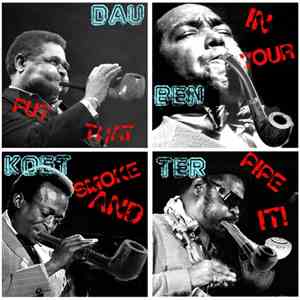 Daubenkötter - Put That In Your Smoke And Pipe It! download flac