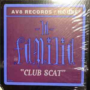DJ Phenix - La Familia "Club Scat" download flac