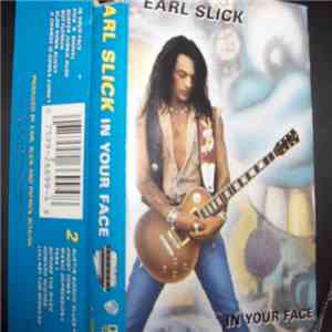 Earl Slick - In Your Face download flac