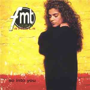 FMT Featuring Camilla - So Into You download flac