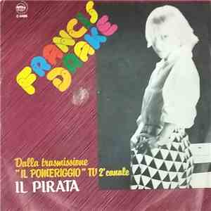 Francis Drake  - Il Pirata download flac