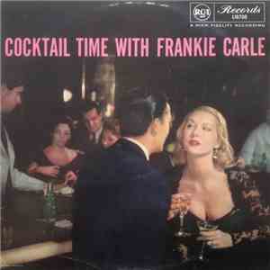 Frankie Carle - Cocktail Time With Frankie Carle download flac