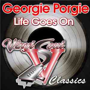 Georgie Porgie - Life Goes On download flac