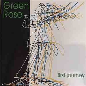 Green Rose - First Journey download flac