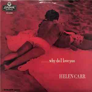 Helen Carr - Why Do I Love You download flac