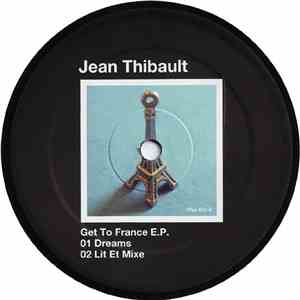 Jean Thibault - Get To France EP download flac