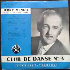Jerry Mengo Et Ses Deux Orchestres - Club De Danse Nº 3 download flac