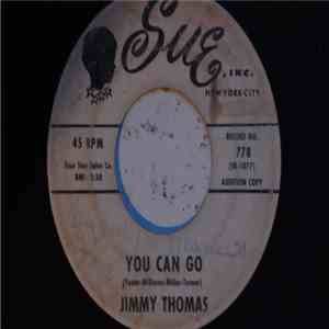 Jimmy Thomas - Hurry And Come Home / You Can Go download flac