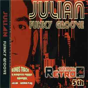 Julian - Funky Groove download flac