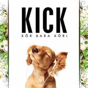 Kick  - Kör Bara Kör download flac