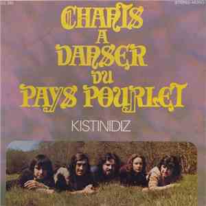Kistinidiz - Chants A Danser Du Pays Pourlet download flac
